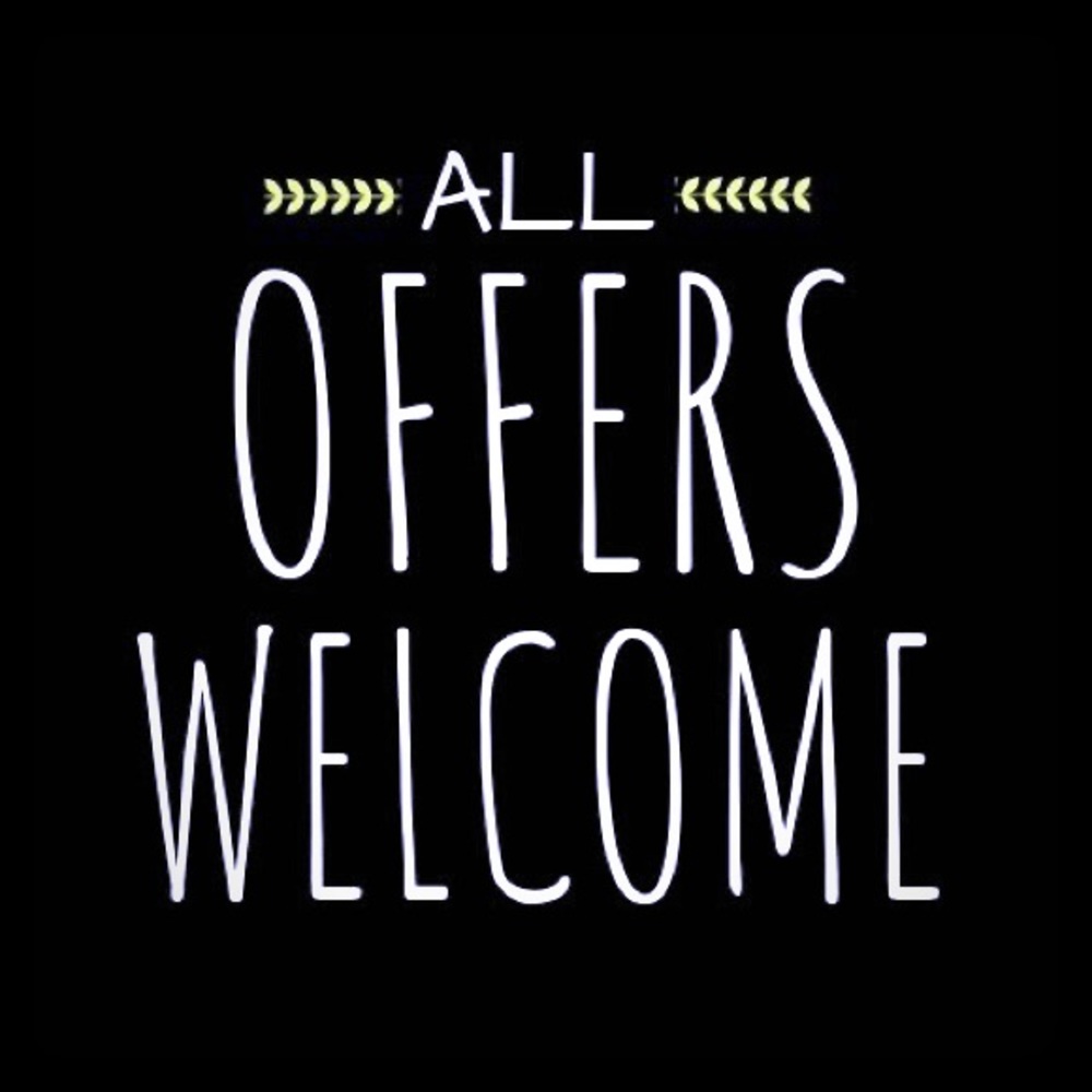 Offers welcome!